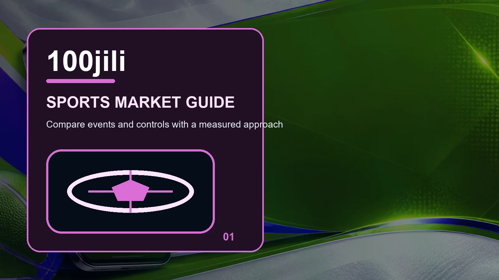 100jili sports full-width visual guide 1
